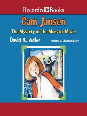 cover image of Cam Jansen and the Mystery of the Monster Movie